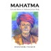 Mahatma: Life And Mission Of Mahatma Jotirao Phule